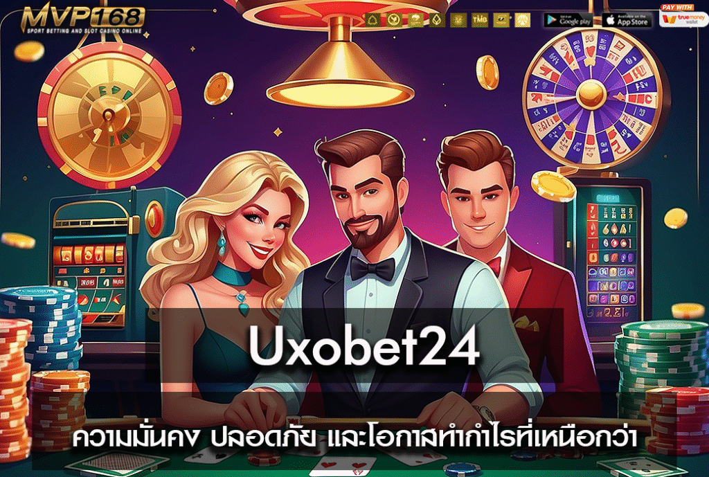 Uxobet24